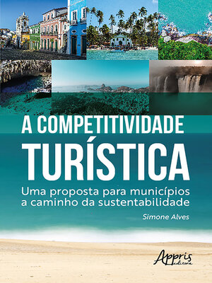 cover image of A Competitividade Turística